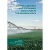 Building a Resilient and Sustainable Agriculture in Sub-Saharan Africa - Paperback