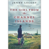 The Girl from the Channel Islands: A WWII Novel - Paperback
