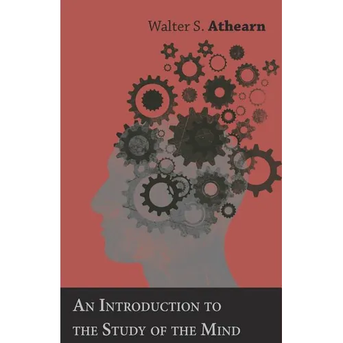 An Introduction to the Study of the Mind - Paperback