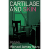 Cartilage and Skin - Paperback