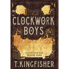 Clockwork Boys - Hardcover