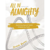 All in with the Almighty: Parenting Special Needs Children by Faith - Paperback