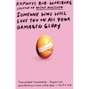 Someone Who Will Love You in All Your Damaged Glory: Stories - Paperback