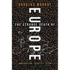 The Strange Death of Europe: Immigration, Identity, Islam - Hardcover