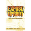 Expose and Uproot: Doing Targeted Prayer Warfare - Paperback