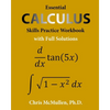 Essential Calculus Skills Practice Workbook with Full Solutions - Paperback