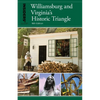 Insiders' Guide(r) to Williamsburg: And Virginia's Historic Triangle - Paperback