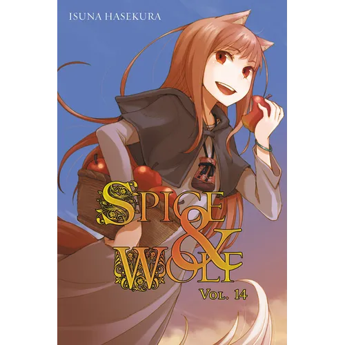 Spice and Wolf, Vol. 14 (Light Novel) - Paperback