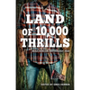 Land of 10,000 Thrills: Bouchercon Anthology 2022 - Paperback