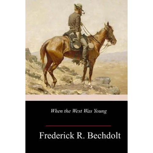 When the West Was Young - Paperback