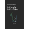 Midnight Milkshakes: Ice Cream And Suicide Vol. II - Paperback