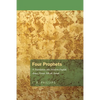 Four Prophets - Paperback