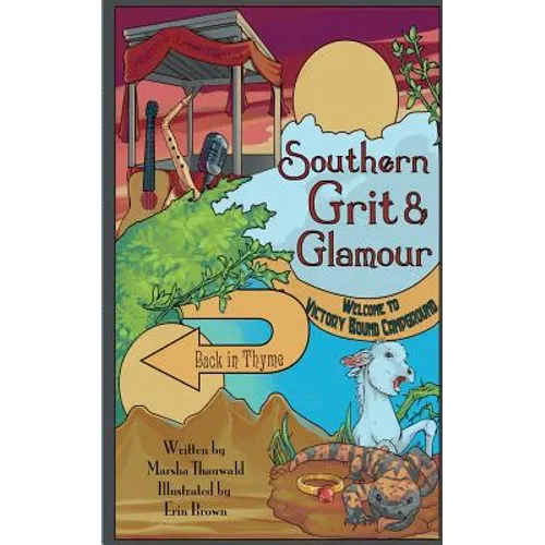 Southern Grit & Glamour: Back in Thyme - Paperback