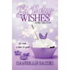 Birthday Wishes - Paperback