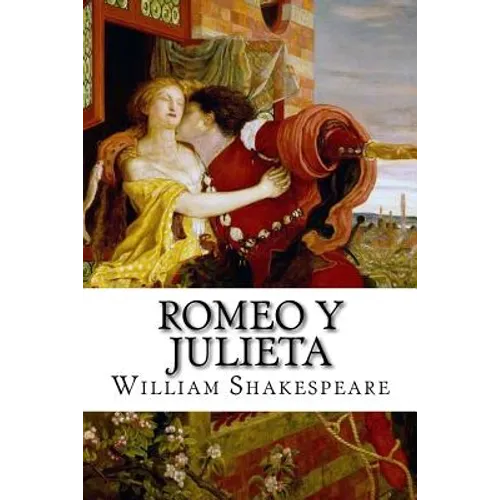 Romeo y Julieta (Spanish) Edition - Paperback