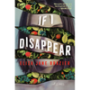 If I Disappear - Paperback