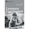 Leonora Carrington: Living Legacies - Paperback
