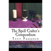 The Spell Crafter's Compendium - Paperback