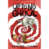 Up to No Ghoul: A Graphic Novel - Paperback