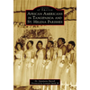 African Americans in Tangipahoa & St. Helena Parishes - Paperback