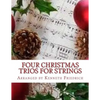 Four Christmas Trios for Strings - Paperback