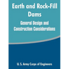 Earth and Rock-Fill Dams: General Design and Construction Considerations - Paperback
