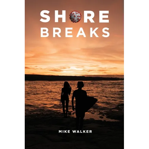 Shore Breaks - Paperback