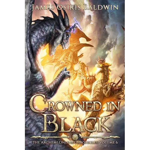 Crowned in Black: A LitRPG Dragonrider Adventure - Paperback