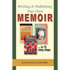 Writing and Publishing Your Own Memoir: ... in 15 easy steps - Paperback