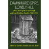 Dawnward Spire, Lonely Hill: The Letters of H. P. Lovecraft and Clark Ashton Smith: 1922-1931 (Volume 1) - Paperback