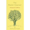 The Master Cleanser: With Special Needs and Problems - Hardcover