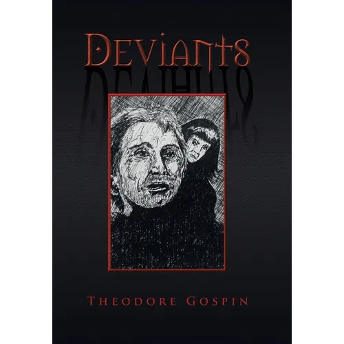 Deviants - Hardcover