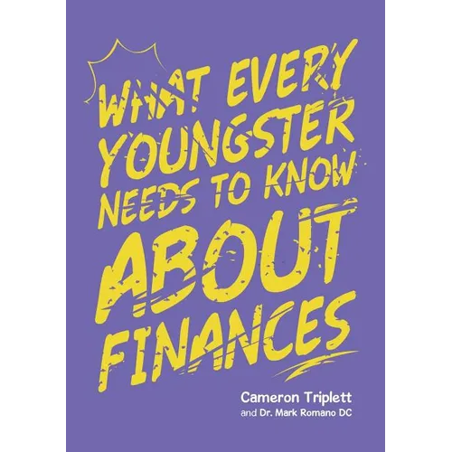 What Every Youngster Needs To Know About Finances - Paperback