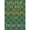 Bedtime Stories For Grown Ups Vol. 1 - Hardcover