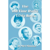 The Old-Time Radio Trivia Book - Paperback