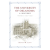 The University of Oklahoma: A History, Volume II: 1917-1950 - Hardcover