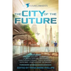 SciFutures Presents The City of the Future - Paperback