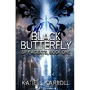 Black Butterfly: Spy Agents, Book One - Paperback