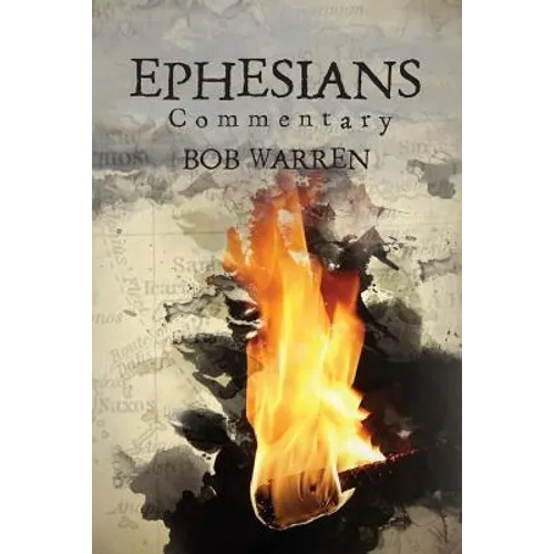 Ephesian Commentary - Paperback