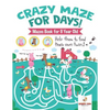 Crazy Maze for Days! Mazes Book for 8 Year Old - Paperback