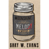 Moonshine Melody - Paperback
