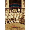Lumberton - Hardcover
