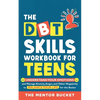 The DBT Skills Workbook For Teens - Understand Your Emotions and Manage Anxiety, Anger, and Other Negativity To Balance Your Life For The Better (For - Paperback