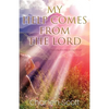 My Help Comes From The Lord - Paperback