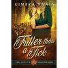 Fuller than a Tick - Paperback