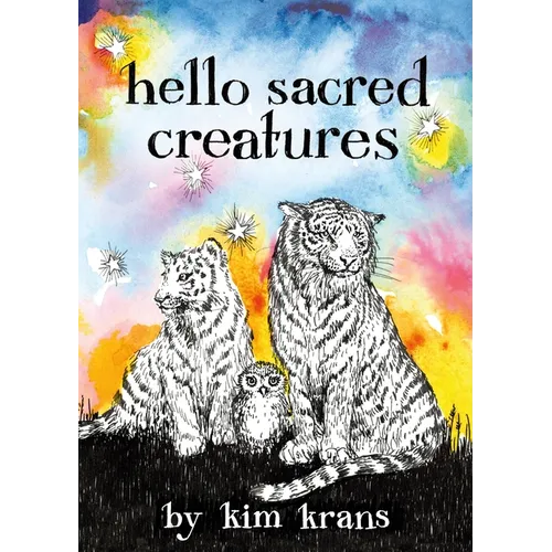 Hello Sacred Creatures - Board Book