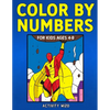Color By Numbers for Kids Ages 4-8 - Paperback