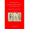 José Sánchez Labrador S. J. El Paraguay Catholico...(1769-1772): Edición preparada de los cuatro libros que lo componen, estudio preliminar y notas: J - Paperback