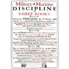 VENN's MILITARY & MARITIME DISCIPLINE 1672: In Three Books... Military Observations on Tacticks put into Practice for the Exercise of Horse and Foot.. - Paperback