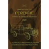 Land Rover 110 Perentie Cargo & General Service 4x4: Electrical & Mechanical Repair Handbook and Instructions - Paperback
